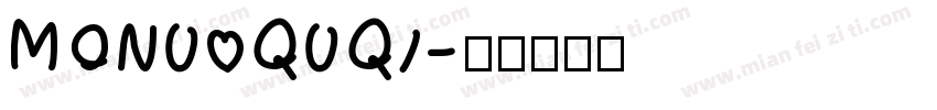 MONU QUQI字体转换